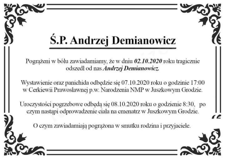 Andrzej Demianowicz  (03.06.1959 – 02.10.2020)